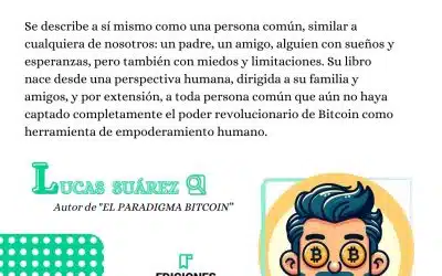 Entrevista a Lucas Suárez, autor de El Paradigma Bitcoin
